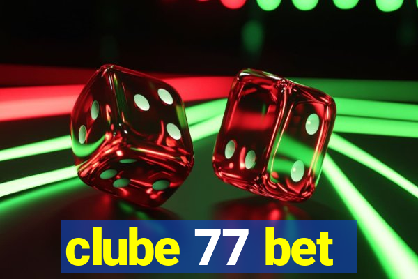 clube 77 bet